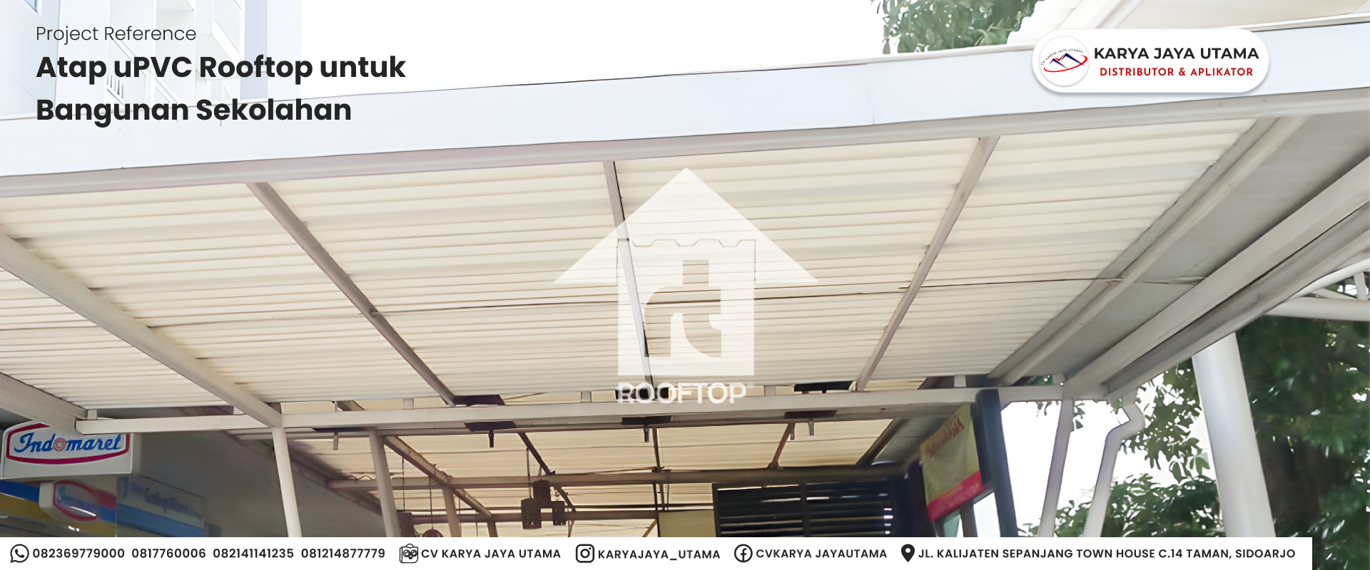 Referensi Proyek: Atap uPVC Rooftop untuk Bangunan Sekolah