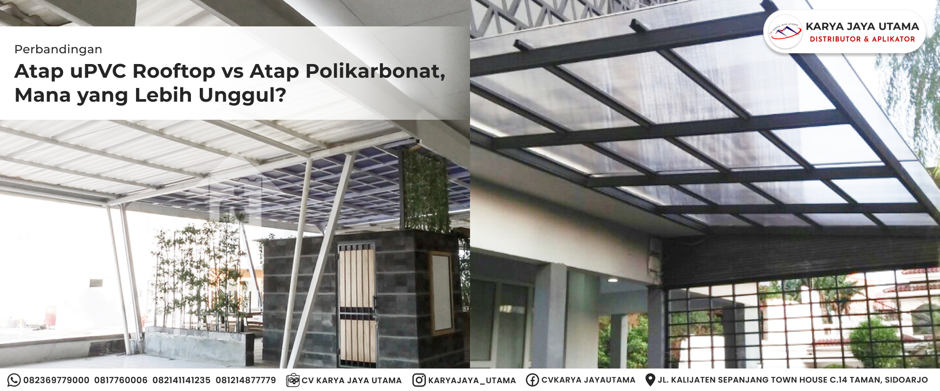 Perbandingan Antara Atap uPVC Rooftop dan Atap Polikarbonat