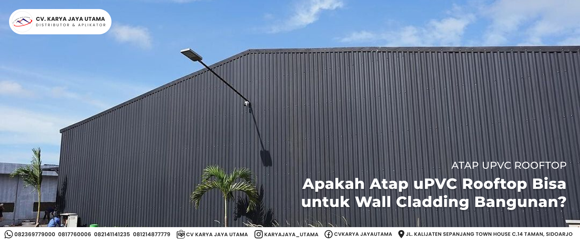 Atap uPVC Rooftop untuk Wall Cladding